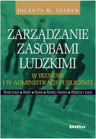 Zarządzanie zasobami ludzkimi w biznesie i w administracji publicznej