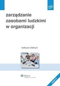 Zarządzanie zasobami ludzkimi w organizacji