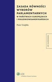 Zasada równości wyborów parlamentarnych w państwach europejskich i południowoamerykańskich