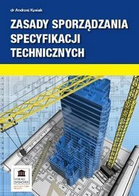Zasady sporządzania specyfikacji technicznych