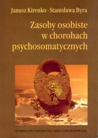 Zasoby osobiste w chorobach psychosomatycznych