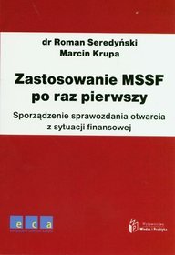 Zastosowanie MSSF po raz pierwszy