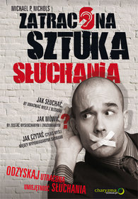 Zatracona sztuka słuchania