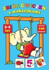 Zbiór ćwiczeń z naklejkami dla dzieci 3-5 lat