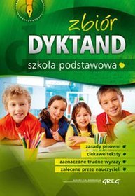 Zbiór dyktand - szkoła podstawowa