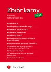 Zbiór karny Kodeks karny KPK KKW KKS KW Kodeks postępowania w sprawach o wykroczenia