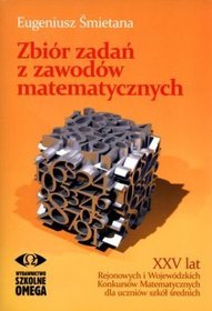 Zbiór zadań z zawodów matematycznych