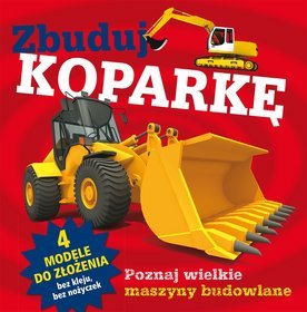 Zbuduj koparkę