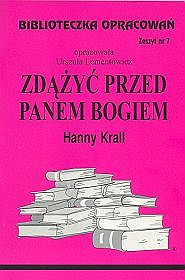 Zdążyć przed Panem Bogiem -opracowania lektur zeszyt 7