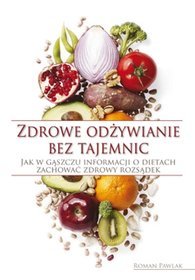 Zdrowe odżywianie bez tajemnic