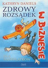 Zdrowy rozsądek w biznesie