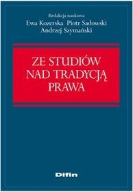 Ze studiów nad tradycją prawa