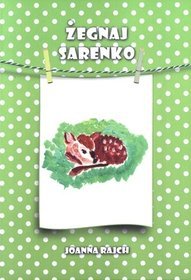Żegnaj sarenko