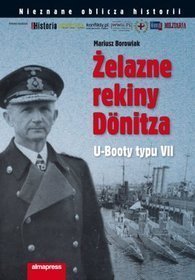 Żelazne rekiny Donitza - U-Booty typu VII