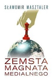Zemsta magnata medialnego