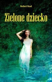 Zielone Dziecko