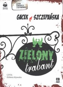 Zielony trabant - książka audio na 1 CD (format mp3)