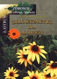 Ziołolecznictwo dla młodzieży