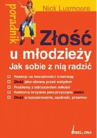 Złość u młodzieży. Jak sobie z nią radzić