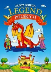 Złota księga legend polskich