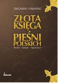 Złota księga pieśni polskich