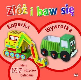 Złóż i baw się. Koparka wywrotka