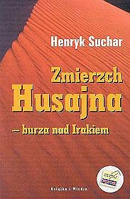 Zmierzch Husajna - burza nad Irakiem