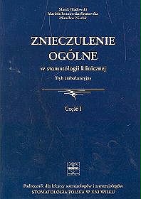 Znieczulenie ogólne w stomatologii klinicznej