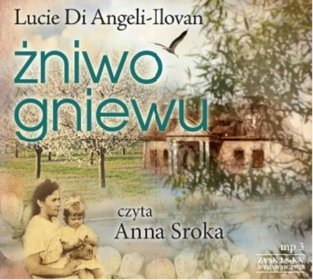 Żniwo gniewu - książka audio na 1CD (format mp3)