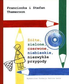 Żółte, zielone, czerwone, niebieskie, niezwykłe przygody + DVD + CD/MP3