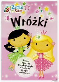 Zrób to sam. Wróżki