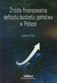 Źródła finansowania deficytu budżetu państwa w Polsce