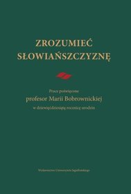 Zrozumieć Słowiańszczyznę