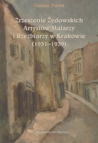Zrzeszenie Żydowskich Artystów Malarzy i Reźbiarzy w Krakowie