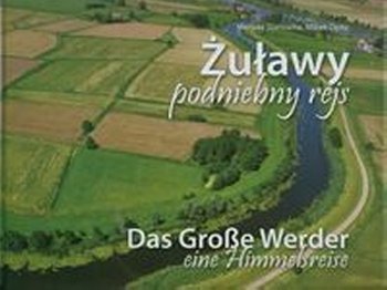 Żuławy podniebny rejs