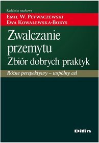 Zwalczanie przemytu. Zbiór dobrych praktyk. Różne perspektywy - jeden cel