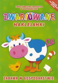 Zwariowane naklejanki -zabawa w gospodarstwie