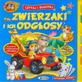 Zwierzaki i ich odgłosy Czytaj i słuchaj