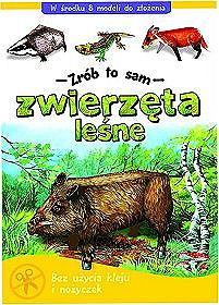 Zwierzęta leśne - Zrób to sam