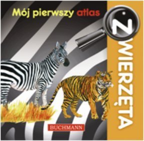 Zwierzęta Mój pierwszy atlas