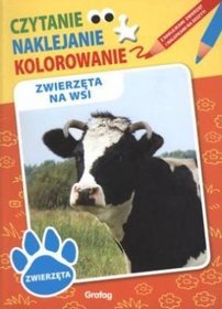 Zwierzęta Na Wsi Czytanie Naklejanie Kolorowanie