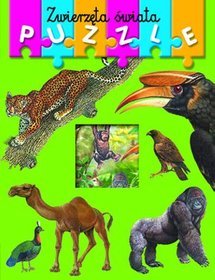 Zwierzęta świata. Moja pierwsza książeczka z puzzlami
