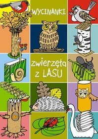 Wycinanki Zwierzęta z lasu