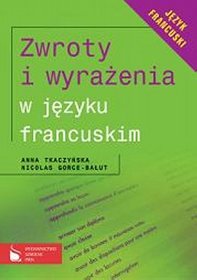 Zwroty i wyrażenia w języku francuskim