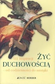 Żyć duchowością