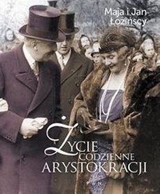 Życie codzienne arystokracji
