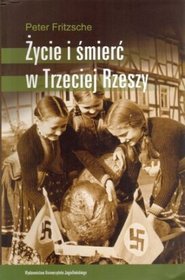 Życie i śmierć w Trzeciej Rzeszy