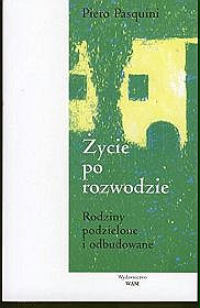 Życie po rozwodzie