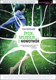 Życie, szczęście... i nowotwór