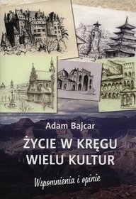 Życie w kręgu wielu kultur